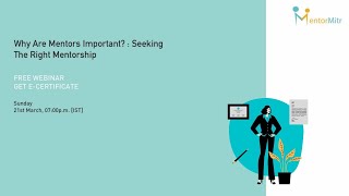 Why Are Mentors Important: Seeking The Right Mentorship
