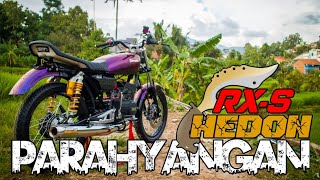 ADA YANG SUPER SPESIAL DARI TANAH SUNDA // RX-S HEDON FIRMAN CHOATING