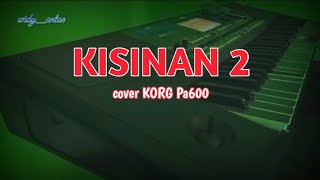 KISINAN 2 | style KORG Pa600 | set Korg
