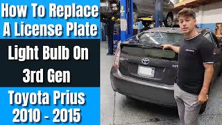 How To Replace A License Plate Light Bulb On 3rd Gen Toyota Prius 2010 to 2015