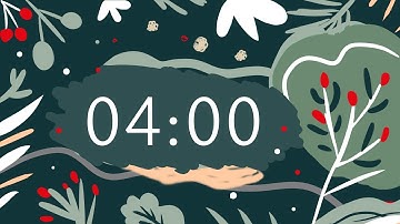 4 Minutes Timer with relaxing music