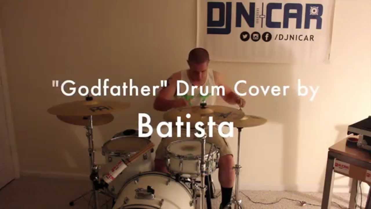 Wawa x Godfather (Drum Cover by Batista) YouTube