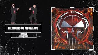 Members of Megarave - Maniac (Remastered)