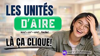 Convertir les unités d’aire (cours 54)  km² - m² - cm² ...-  LÀ ÇA CLIQUE | Marie de Charlevoix 😍