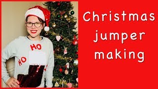 CHRISTMAS JUMPER DAY SEWING