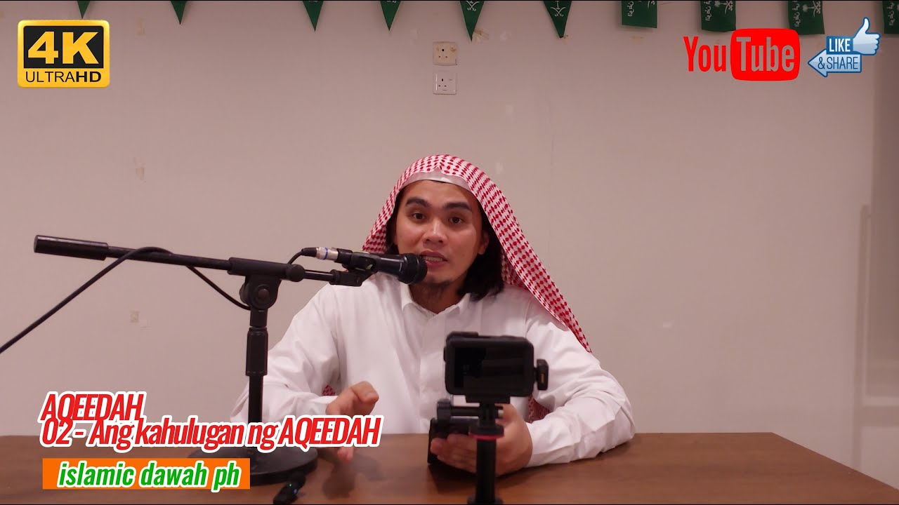 02 - Ang kahulugan ng AQEEDAH || islamic dawah ph - YouTube