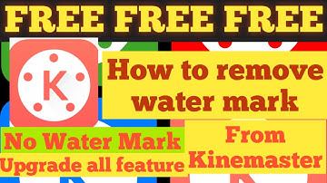 How to remove watermark from kinemaster free | kinemaster no watermark video layer | kinemaster  url