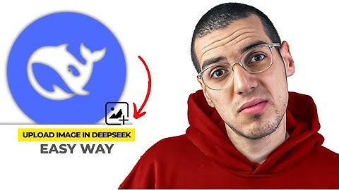 How To Upload Images On Deepseek AI (2025) - Update