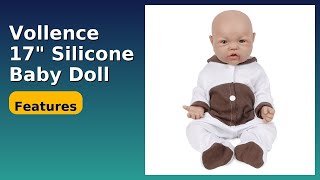 REVIEW (2026): Vollence 17 Silicone Baby Doll. ESSENTIAL details.