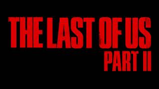 Last Of Us: Part 2 - Ambient Missing Tracks Mix 2 (Depth Of Field Mix)