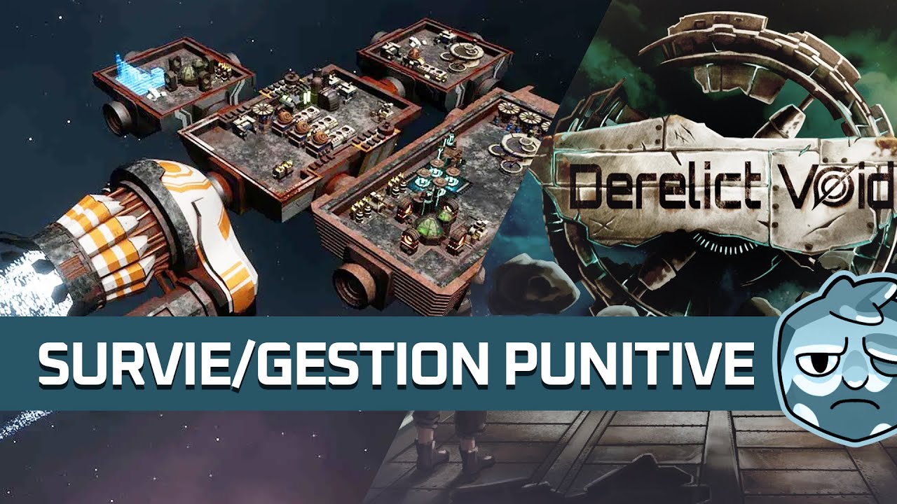 Découverte de Derelict Void, entre survie spatiale et gestion de jauges