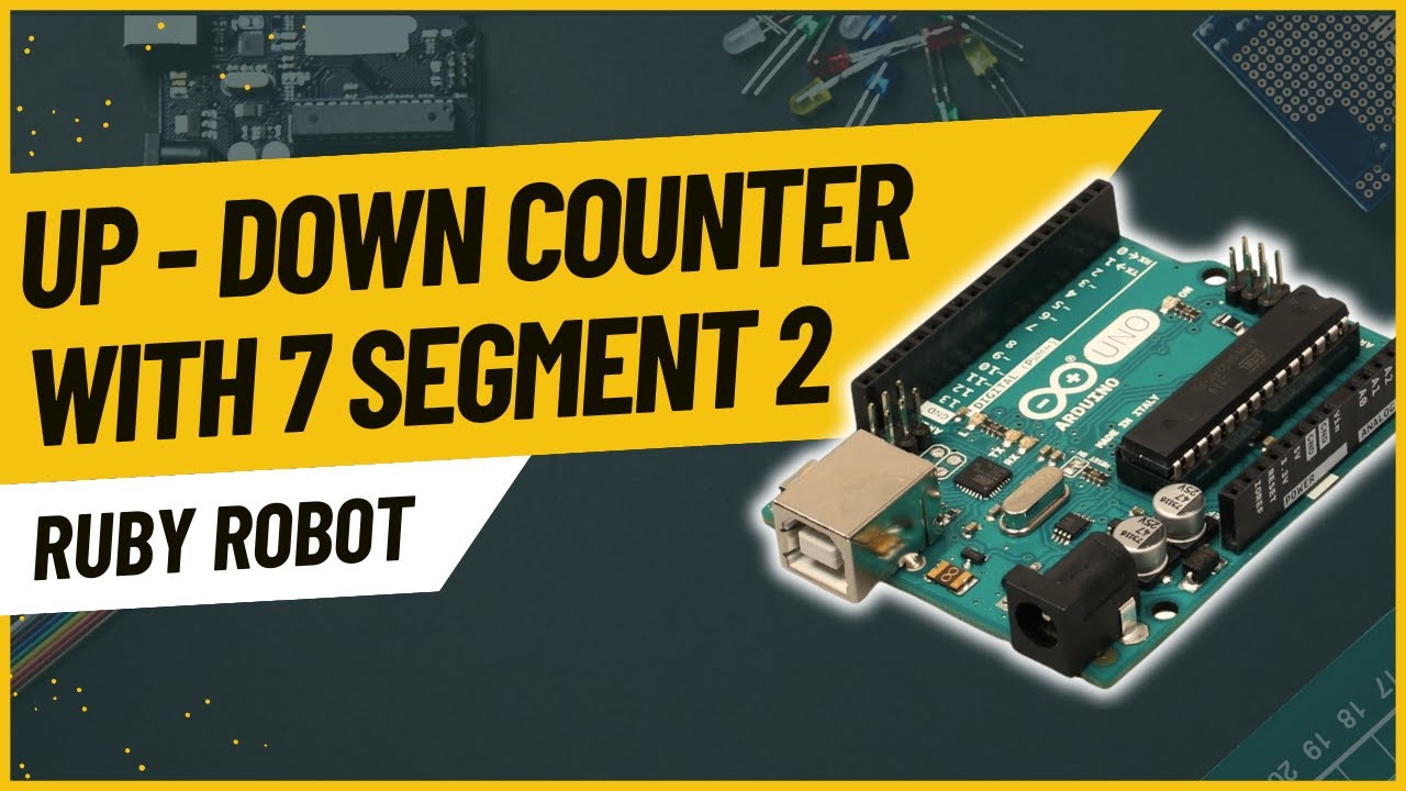 Arduino Tutorials and Arduino Projects: 7 Segment Counter Circuit with ...