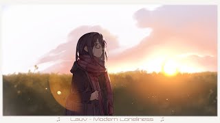 Lauv - Modern Loneliness (lyrics)