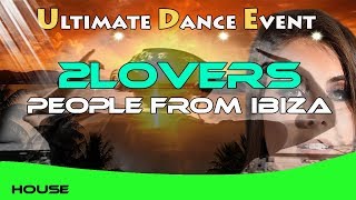 2Lovers - People from Ibiza