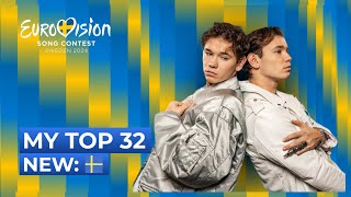 Eurovision 2024 | MY TOP 32 (so far) [NEW: 🇸🇪]