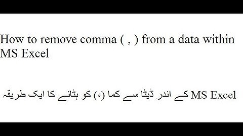 How to get rid of Commas in MS Excel (English)