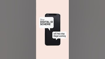 EXPLAINED: How the UK Government’s Digital ID scheme will help to combat illegal working