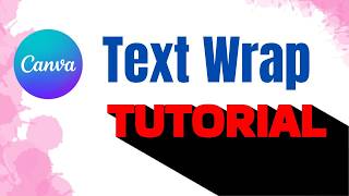 Canva Tutorial | Text Wrap in Canva | Long Shadow Effect in Canva | Canva | Canva Tips and Tricks
