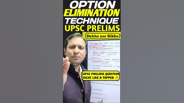 ELIMINATE Wrong Options with These UPSC Prelims  OPTION ELIMINATION Tricks
