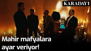 Karadayı - Mahir Mafyalara Ayar Veriyor!