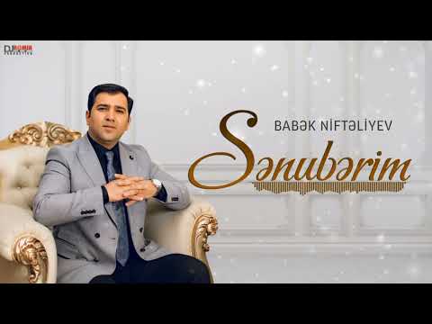 Babək Niftəliyev - Sənubərim