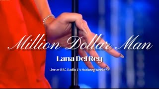 Million Dollar Man - Lana Del Rey ( Vietsub - Live at Hackney Weekend )