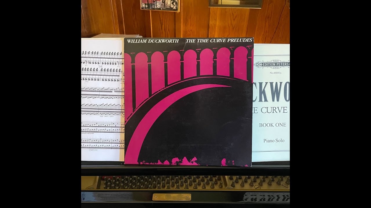 William Duckworth "The Time Curve Preludes" 1983 Lovely Music