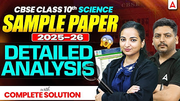 CBSE Class 10 Science Sample Paper 2026 | Detailed Analysis With Complete Solution | Easy or Hard