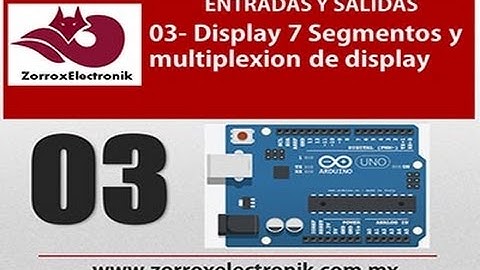 Display 7 Segmentos y multiplexion de display