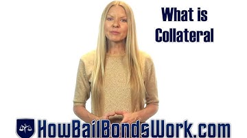 What bail bonds collateral do I need to get bail?