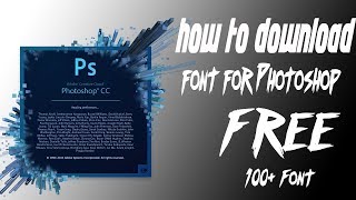 How To Download and Install Fonts In Photoshop - Photoshop Tutorial by Romeo Editz
