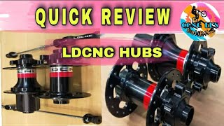 LDCNC HUBS Quick Review