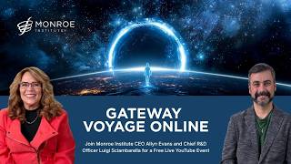Special Live Event | Gateway Voyage Online with Luigi & Allyn