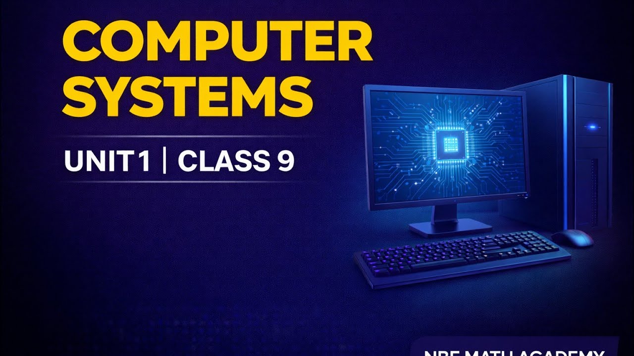 Computer Science Class 9 Unit 1 Revision | Computer Systems | Complete Chapter part 2