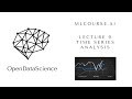 Topic 9. Time series analysis