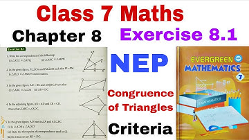 Class 7 Maths Chapter 8 | Congruence of Triangles | Exercise 8.1 Solutions | Evergreen Mathematics