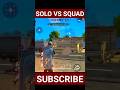 SOLO VS SQUAD 😲FULL MAP#shorts#viralshorts #youtubeshort #youtubeshorts #freefire