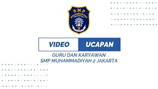 Video Ucapan MPLS Guru & karyawan SMP MUDA JAKARTA