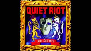 Quiet Riot - 1999 - Alive And Well Full Album