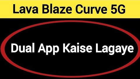 Lava Blaze curve 5G me dual app kaise lagaye, how to set app lock in Lava Blaze curve 5G
