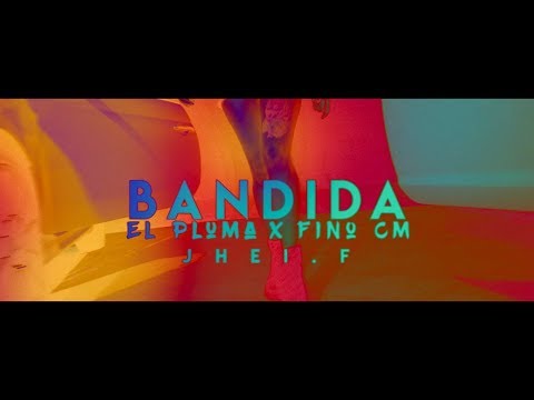 Bandida -  🔥El Pluma X Fino CM🔥 (Prod. Jhei F)