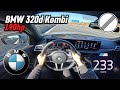 2024 BMW 320d (G21) Touring 2.0TD-Hybrid RWD (190 hp) - POV Test drive On the German Autobahn
