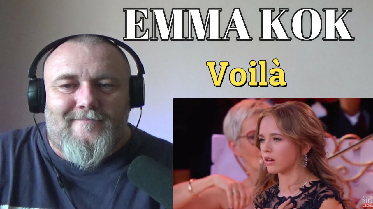 WOW, THIS WAS AMAZING: EMMA KOK & ANDRE RIEU - Voilà (REACTION)