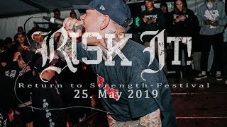 RISK IT LIVE FULL SET @ RETURN TO STRENGTH FESTIVAL IX 25.05.2019