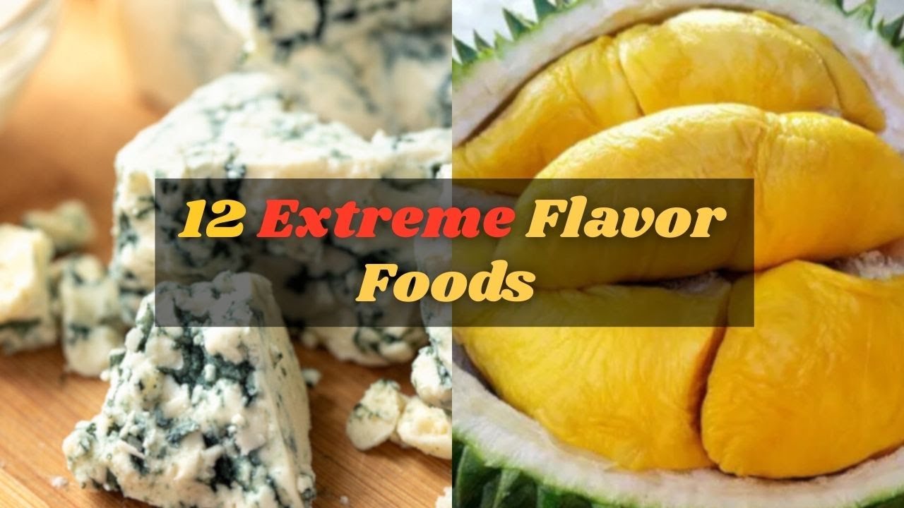 Экстремально вкусные продукты, которые шокируют тех, кто пробует их впервые.