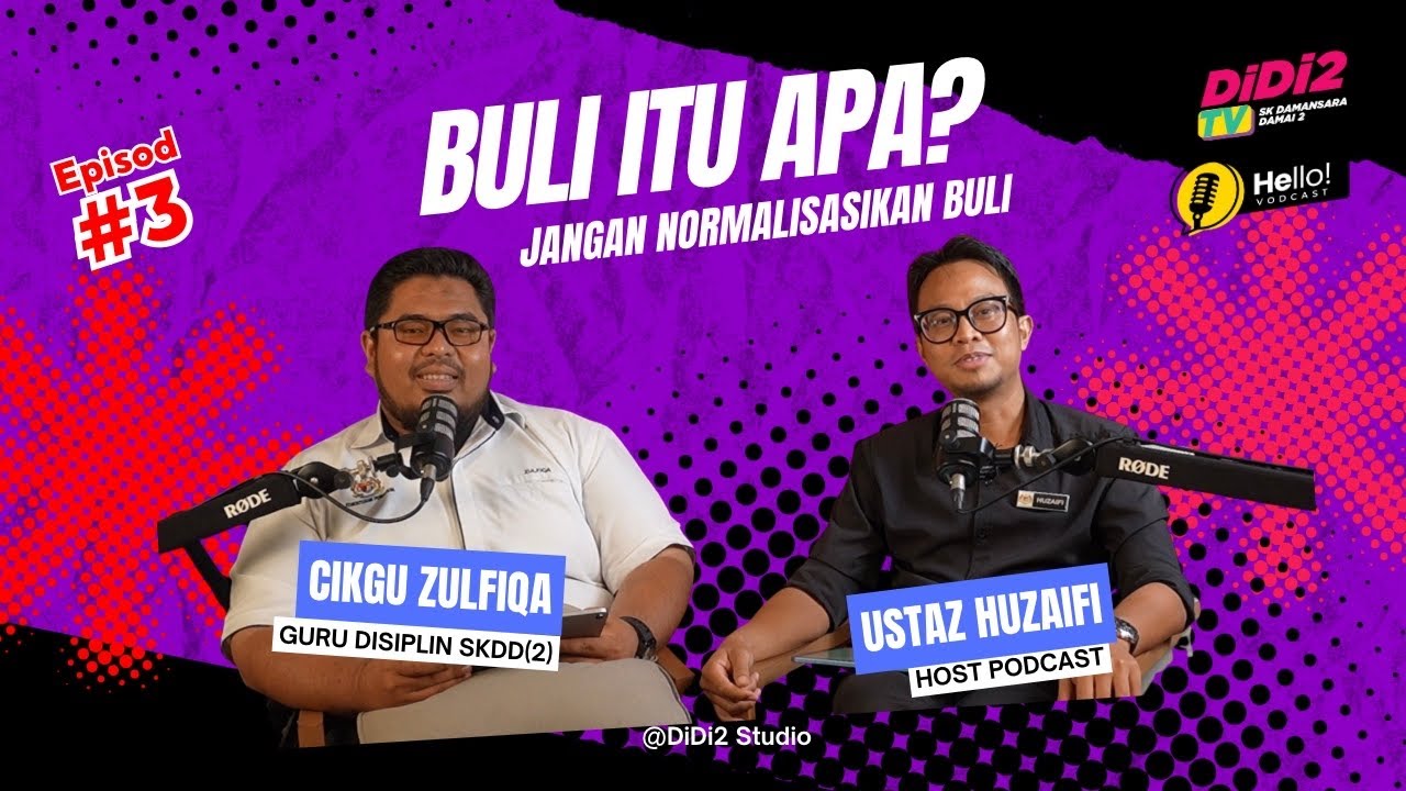 EPISOD 3 | Buli Itu Apa? Jom faham betul-betul! 