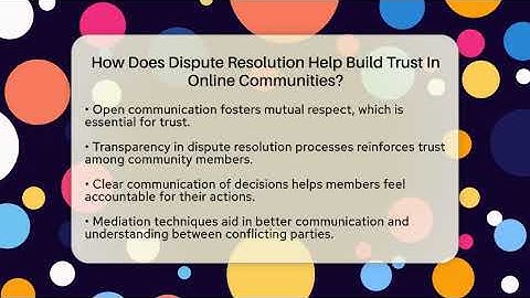 How Does Dispute Resolution Help Build Trust In Online Communities? - Everyday-Networking