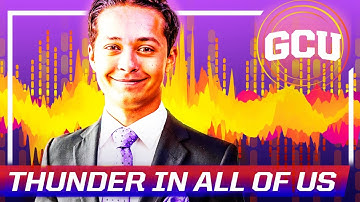 Thunder in All of Us | Business | Grand Canyon University