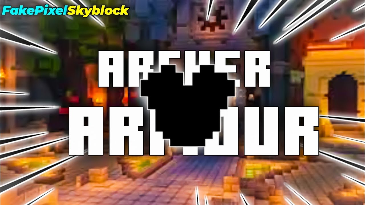 fakepixel-skyblock-best-armour-for-archer-youtube
