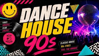 Dance House 90s Mix | Nonstop Club Classics & Retro Vibes